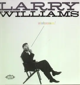 Larry Williams - Alacazam