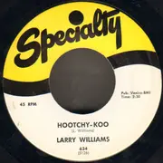 7inch Vinyl Single - Larry Williams - Hootchy-Koo / The Dummy