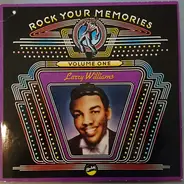 Larry Williams - Rock Your Memories, Volume One