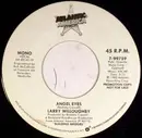 7inch Vinyl Single - Larry Willoughby - Angel Eyes