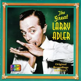 Larry Adler - The Great Larry Adler