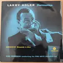 7inch Vinyl Single - Larry Adler - Rhapsody In Blue