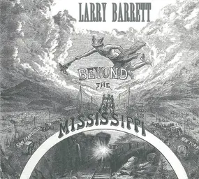 Larry Barrett - Beyond The Mississippi