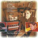 CD - Larry Barrett - The Big Slowdown