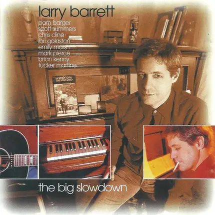 Larry Barrett - The Big Slowdown