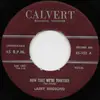 7inch Vinyl Single - Larry Birdsong - Now That We're Together / We'll Never Part