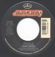 Larry Boone - Wine Me Up / Old Coyote Town