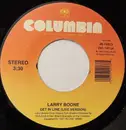 7inch Vinyl Single - Larry Boone - Get In Line (live version)