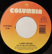 Larry Boone - Get In Line (live version)