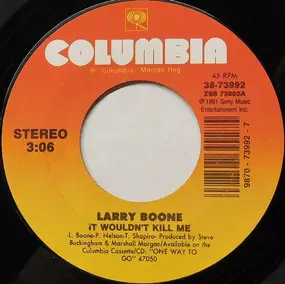 Larry Boone - It Wouldn't Kill Me