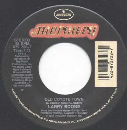 Larry Boone - Wine Me Up / Old Coyote Town