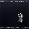 LP - Larry Blackshere Trio - Strategy