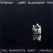Larry Blackshere Trio