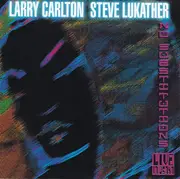 CD - Larry Carlton , Steve Lukather - No Substitutions Live In Osaka