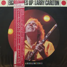 Larry Carlton - Eight Times Up