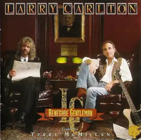 Larry Carlton - Renegade Gentleman