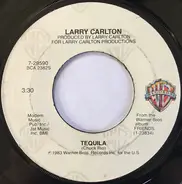 Larry Carlton - Tequila / L.A., N.Y.