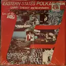 LP - Larry Chesky And His Orchestra - Eastern States Polkas