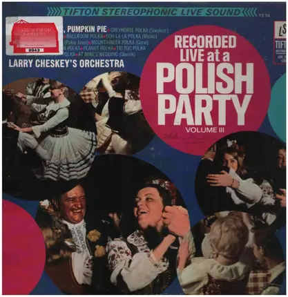 Larry Chesky's Orchestra - Polish Polka Party Volume III