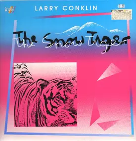 Larry Conklin - The Snow Tiger