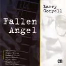 CD - Larry Coryell - Fallen Angel