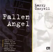 Larry Coryell - Fallen Angel