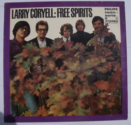 Larry Coryell : The Free Spirits - Out Of Sight And Sound