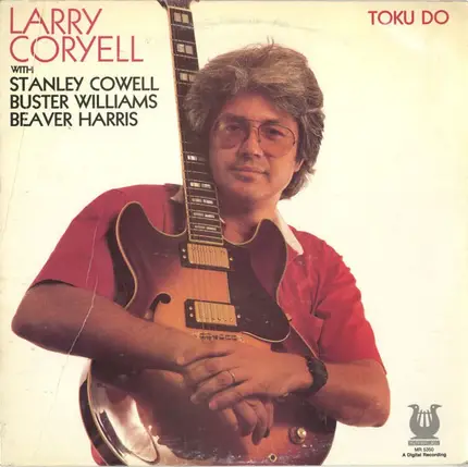 Larry Coryell With Stanley Cowell , Buster Williams , Beaver Harris - Toku Do