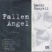 CD - Larry Coryell - Fallen Angel
