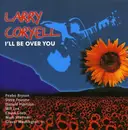 CD - Larry Coryell - I'll Be Over You