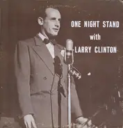 Larry Clinton - One Night Stand With Larry Clinton