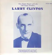 Larry Clinton - One Night Stand with the Old Dipsy Doodler