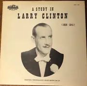 LP - Larry Clinton - A Study In Larry Clinton