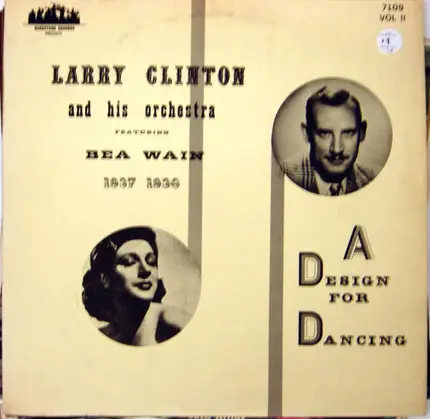 Larry Clinton And His Orchestra Featuring Bea Wain - A Design For Dancing 1937-1938 Vol II