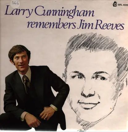 Larry Cunningham - Remembers Jim Reeves