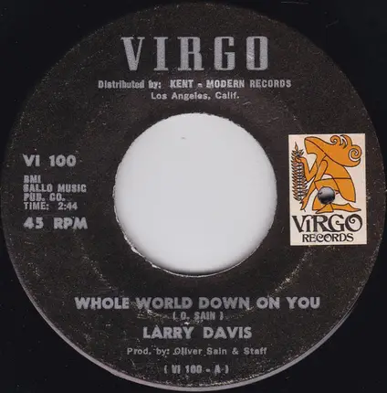 Larry Davis - Whole World Down On You / The Years Go Passing By
