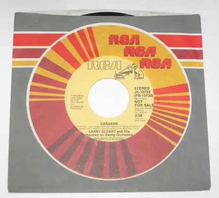 Larry Elgart And His Hooked On Swing Orchestra - Caravan
