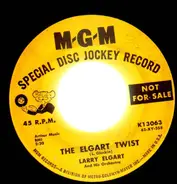 Larry Elgart And His Orchestra - The Elgart Twist / Cornelia