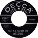 7inch Vinyl Single - Larry Elgart & His Orchestra - What The Thunder Said