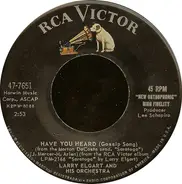 Larry Elgart & His Orchestra - Have You Heard (Gossip Song)