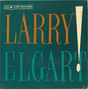 Larry Elgart & His Orchestra - Larry Elgart!