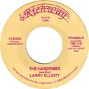 7inch Vinyl Single - Larry Elliott - The Hardtimes