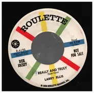Larry Ellis - Really And Truly / Hide And Seek
