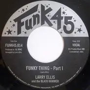 Larry Ellis & The Black Hammer - Funky Thing