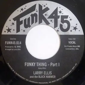 Larry Ellis & the Black Hammer - Funky Thing