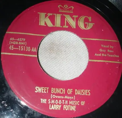 Larry Fotine - No Hard Feelings / Sweet Bunch Of Daises