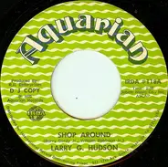 Larry G. Hudson - Shop Around