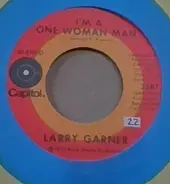 Larry Garner - I'm a One Woman Man