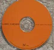CD - Larry Garner - Once Upon The Blues