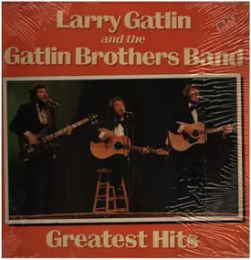 Larry Gatlin - Greatest Hits